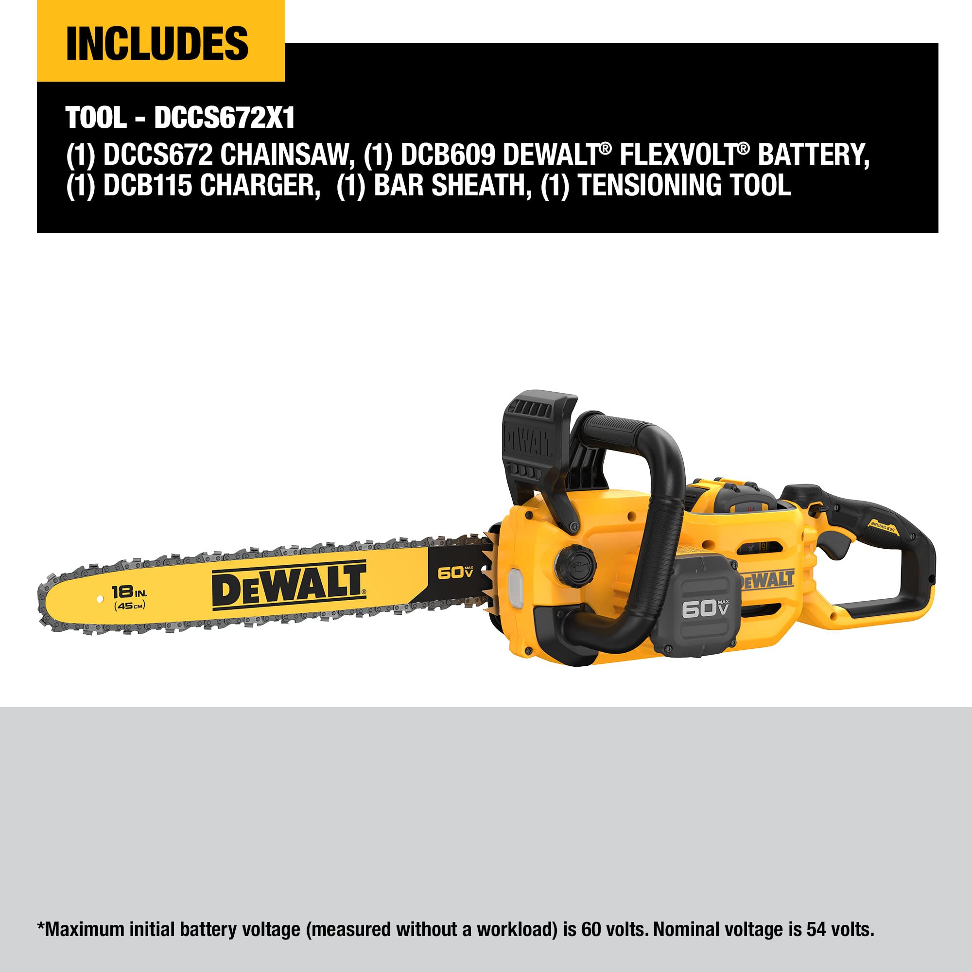 DEWALT, DEWALT (DCCS672X1 60V FLEXVOLT 18" Brushless Chainsaw, Yellow/Black [ENLEVEMENT LOCAL SEULEMENT])